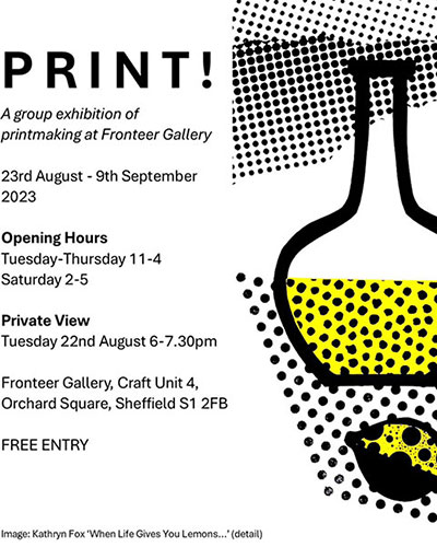 Fronteer Gallery, Sheffield – Print!
